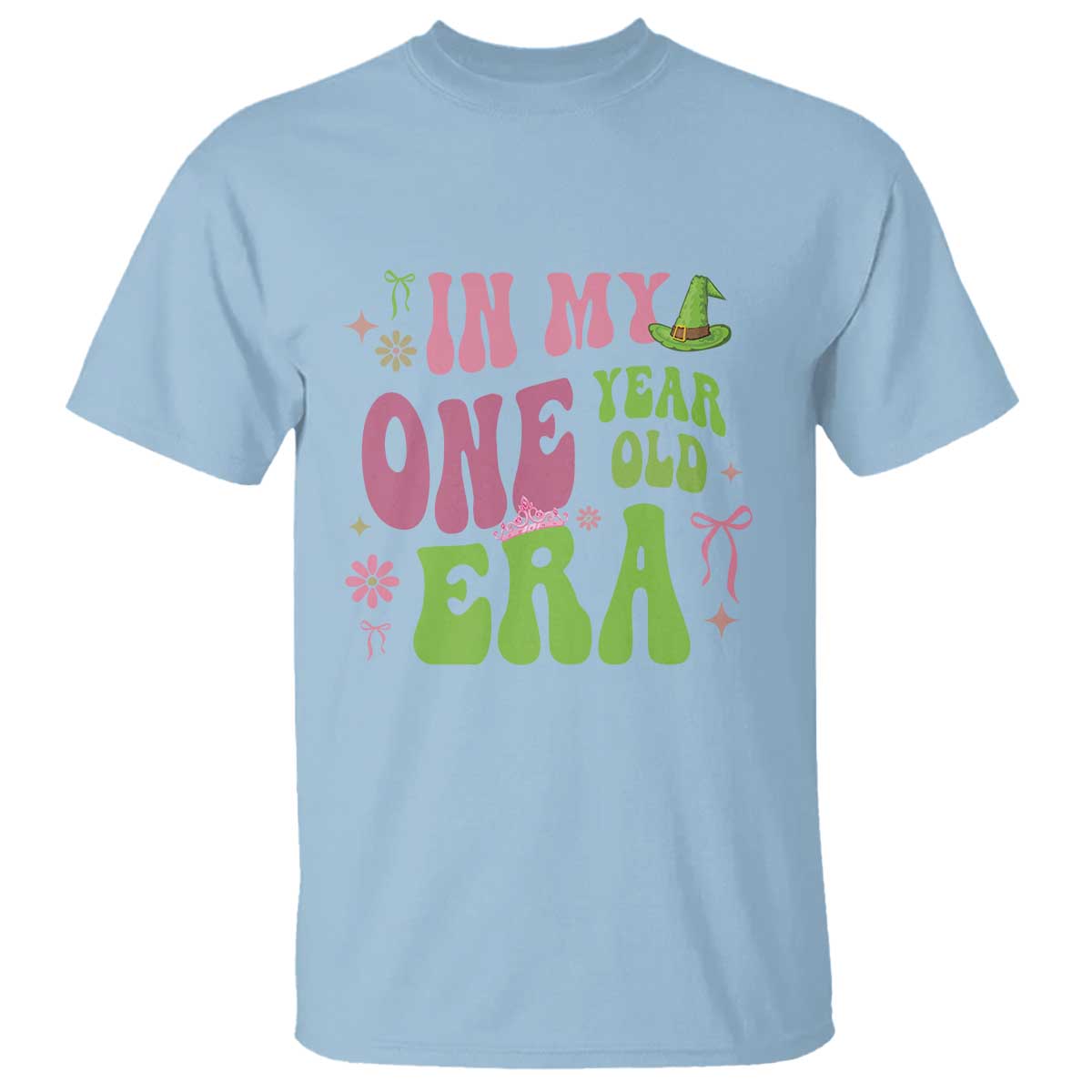 Baby Girl First Birthday Outfit T Shirt In My One Year Old Era Witch Pink Green TS10 Light Blue Print Your Wear