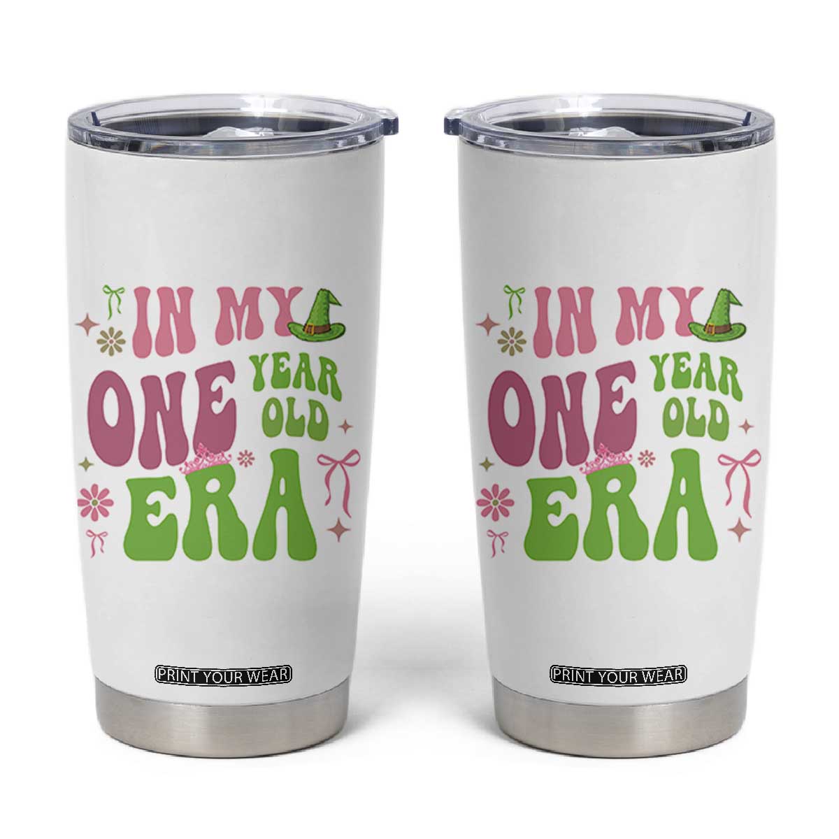Baby Girl First Birthday Outfit Tumbler Cup In My One Year Old Era Witch Pink Green TS10 White Print Your Wear