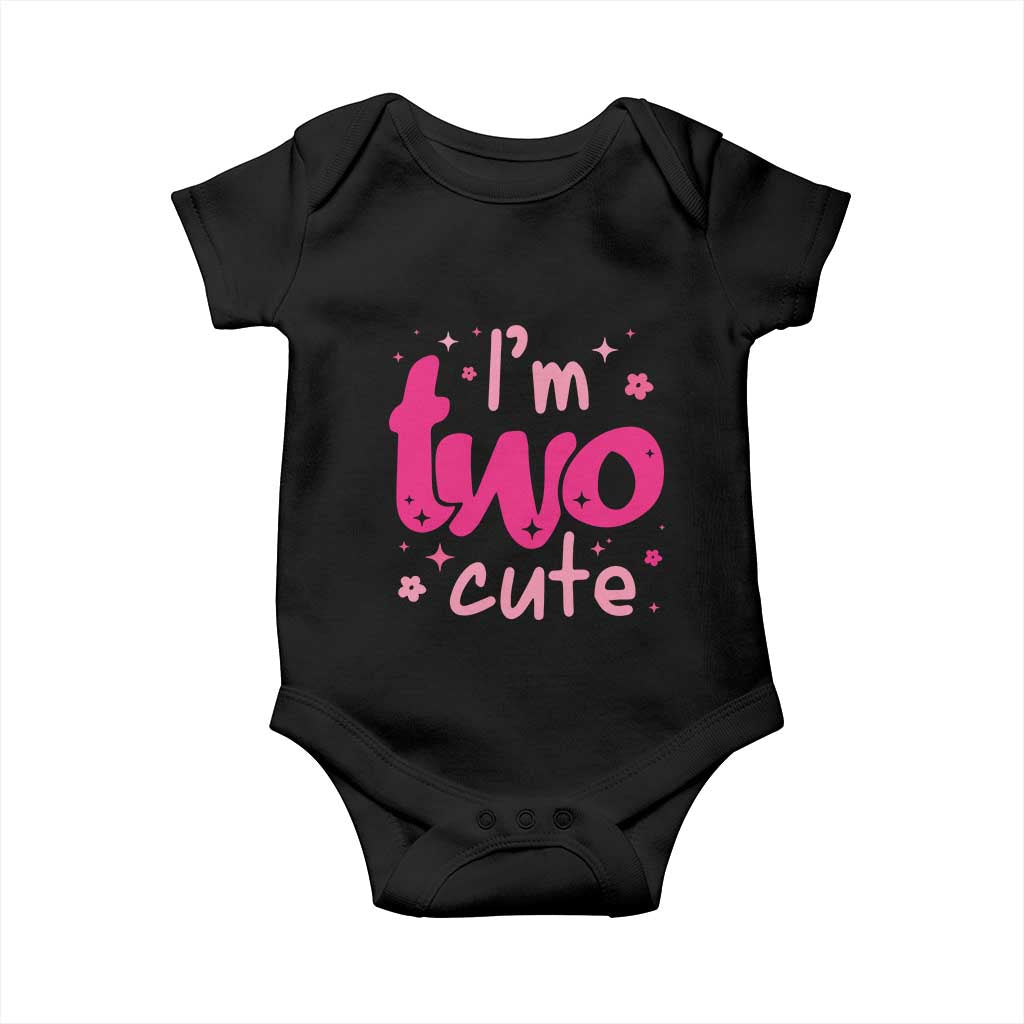 Two Birthday Girl Baby Onesie Pink 2nd Bday Im Two Cute TS10 Black Print Your Wear