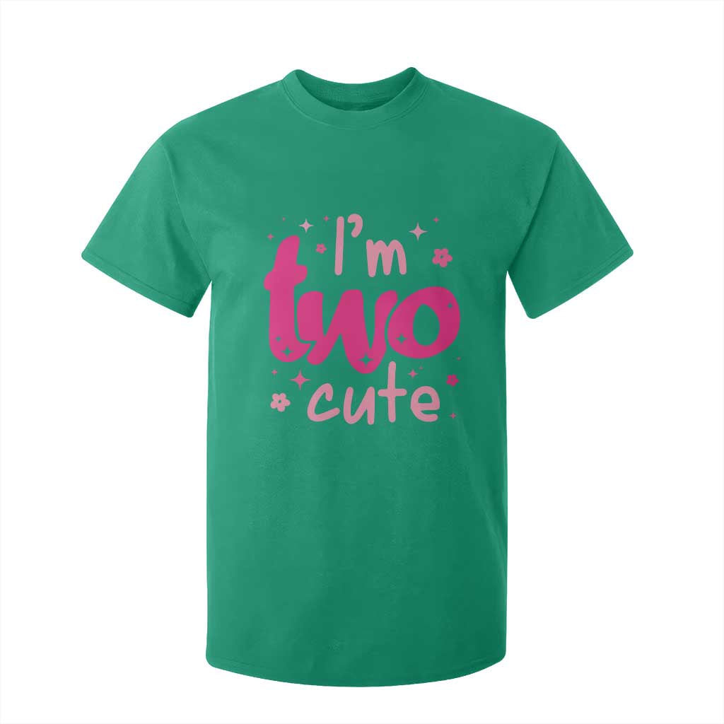 Two Birthday Girl T Shirt For Kid Pink 2nd Bday Im Two Cute TS10 Irish Green Print Your Wear