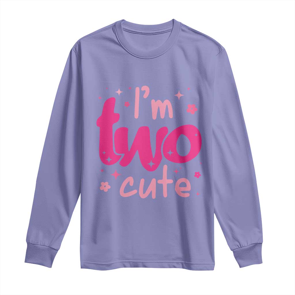 Two Birthday Girl Long Sleeve Shirt Pink 2nd Bday Im Two Cute TS10 Violet Print Your Wear
