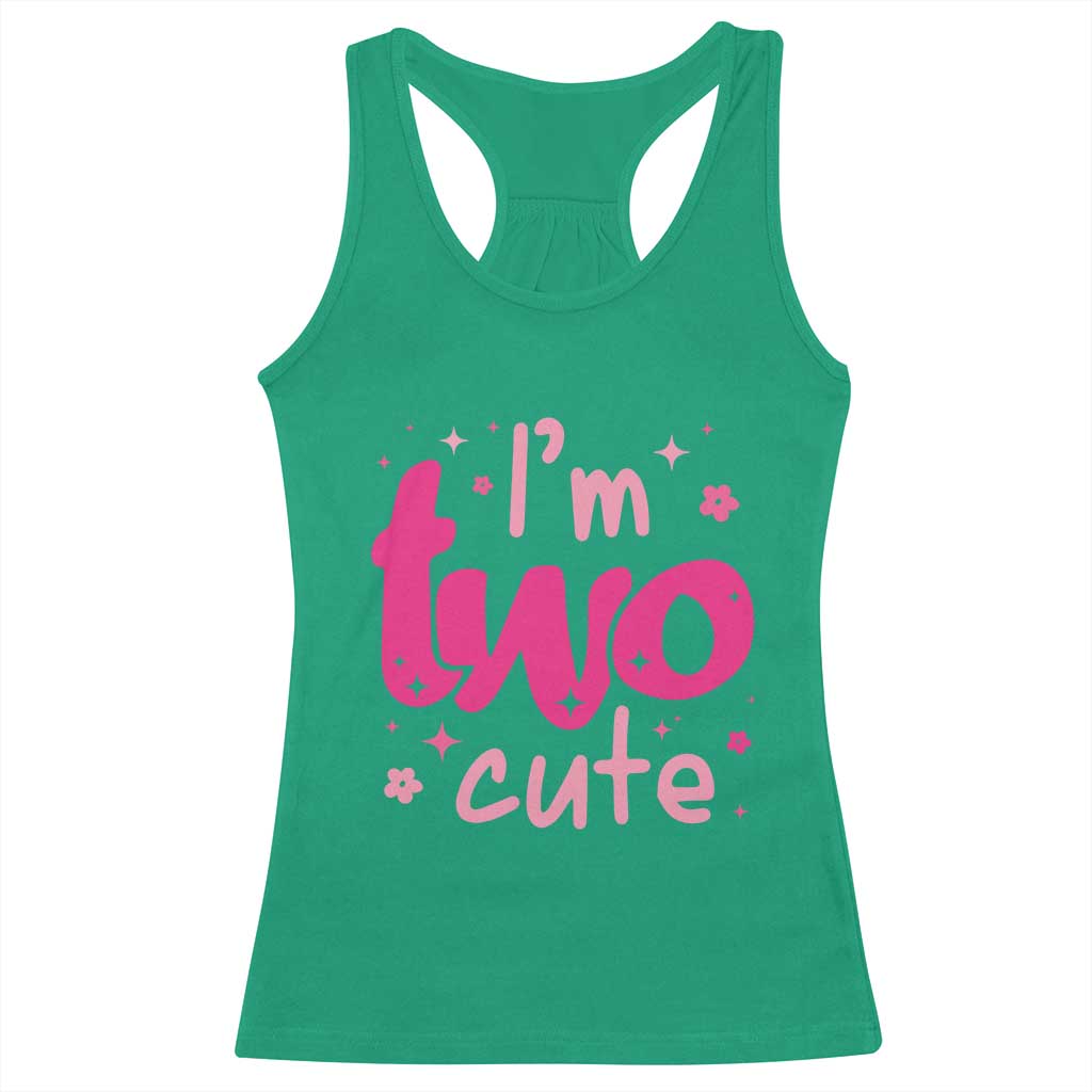 Two Birthday Girl Racerback Tank Top Pink 2nd Bday Im Two Cute TS10 Irish Green Print Your Wear