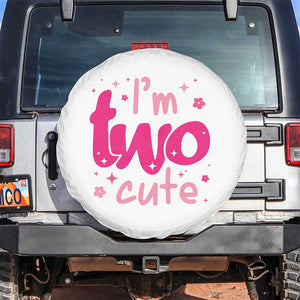 Two Birthday Girl Spare Tire Cover Pink 2nd Bday Im Two Cute TS10 No hole White Print Your Wear