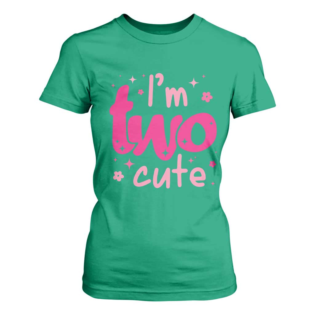 Two Birthday Girl T Shirt For Women Pink 2nd Bday Im Two Cute TS10 Irish Green Print Your Wear