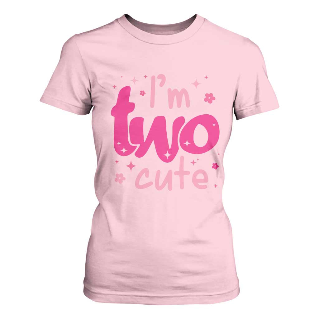 Two Birthday Girl T Shirt For Women Pink 2nd Bday Im Two Cute TS10 Light Pink Print Your Wear