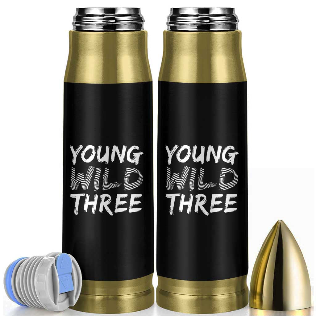 Toddler 3rd Birthday Bullet Tumbler Young Wild And Three TS10 Black Print Your Wear