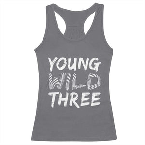 Toddler 3rd Birthday Racerback Tank Top Young Wild And Three TS10 Charcoal Print Your Wear