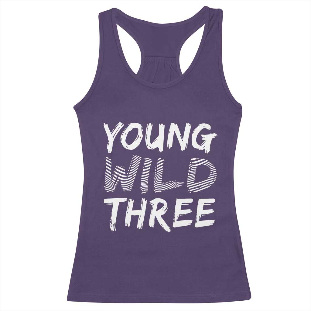 Toddler 3rd Birthday Racerback Tank Top Young Wild And Three TS10 Purple Print Your Wear