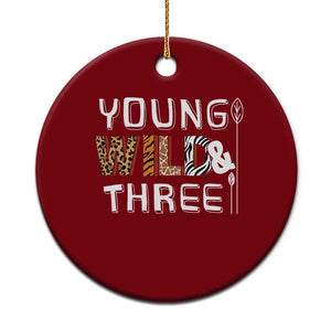 3rd Birthday Ceramic Ornament Young Wild And Three Safari Zoo Party TS10 1pc Red Print Your Wear