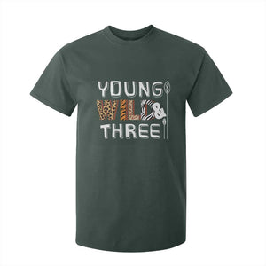 3rd Birthday T Shirt For Kid Young Wild And Three Safari Zoo Party TS10 Dark Forest Green Print Your Wear