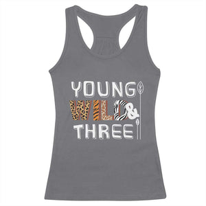 3rd Birthday Racerback Tank Top Young Wild And Three Safari Zoo Party TS10 Charcoal Print Your Wear