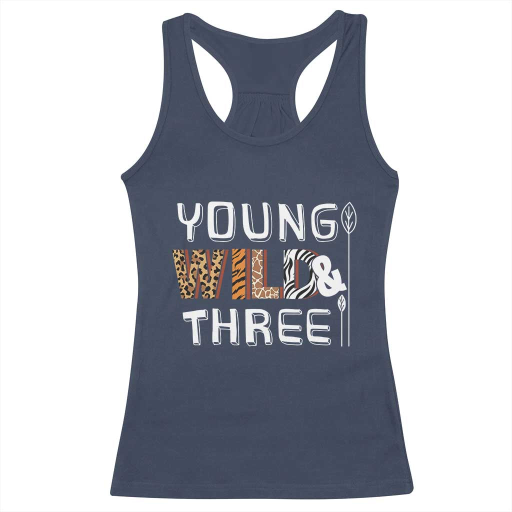 3rd Birthday Racerback Tank Top Young Wild And Three Safari Zoo Party TS10 Navy Print Your Wear