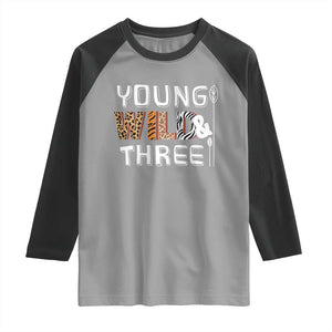 3rd Birthday Raglan Shirt Young Wild And Three Safari Zoo Party TS10 Sport Gray Black Print Your Wear
