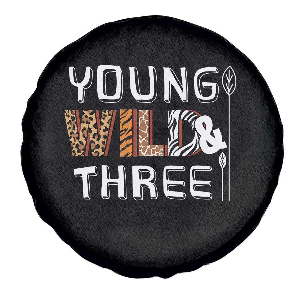 3rd Birthday Spare Tire Cover Young Wild And Three Safari Zoo Party TS10 Print Your Wear