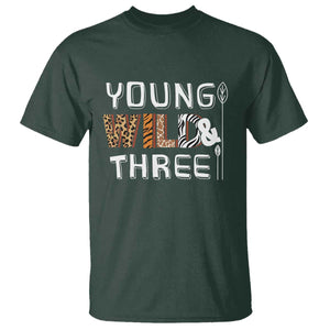 3rd Birthday T Shirt Young Wild And Three Safari Zoo Party TS10 Dark Forest Green Print Your Wear