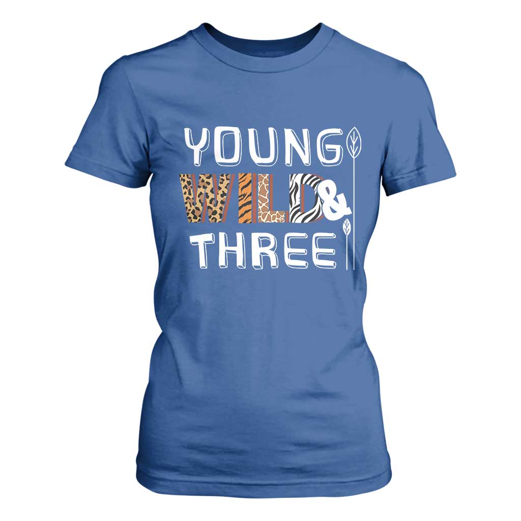 3rd Birthday T Shirt For Women Young Wild And Three Safari Zoo Party TS10 Royal Blue Print Your Wear