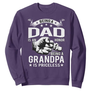 Being A Dad Is An Honor Being A Grandpa is Priceless Sweatshirt TS10 Purple Print Your Wear