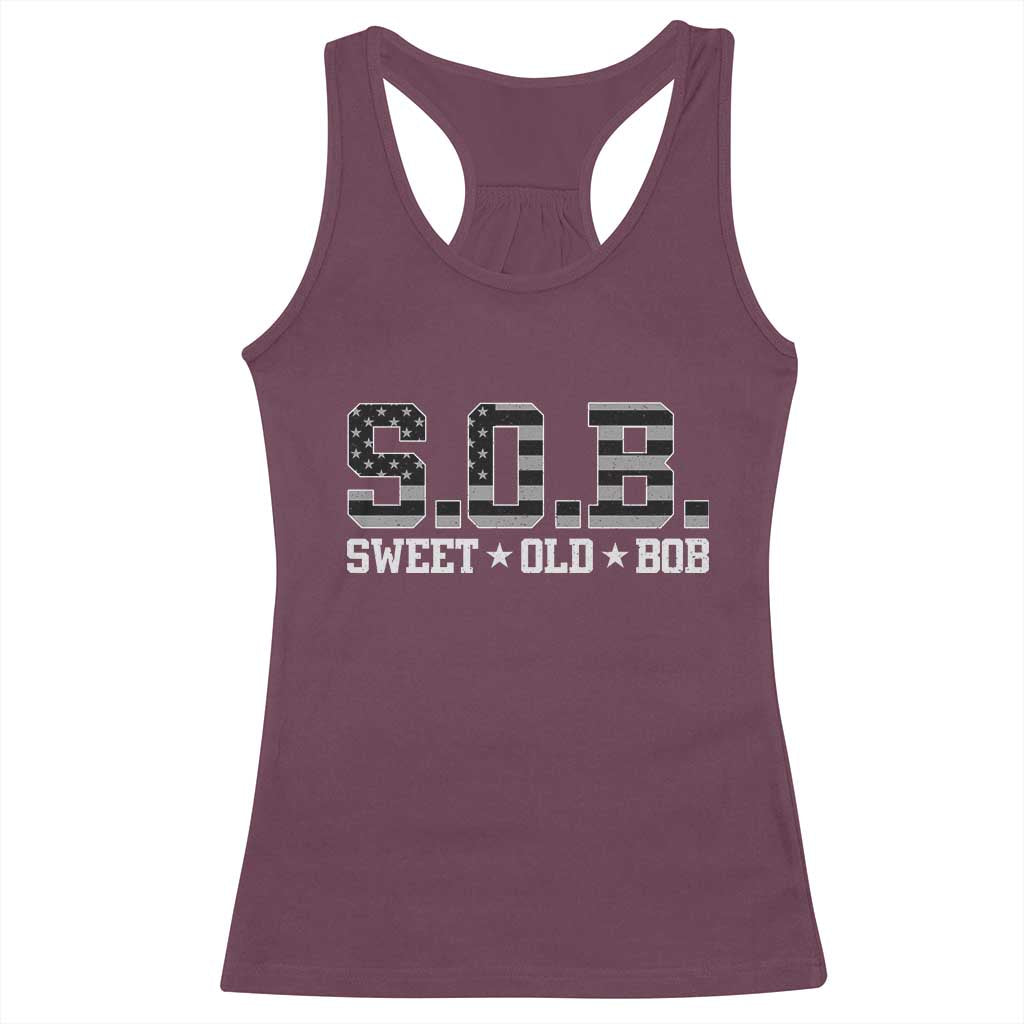 Funny Bob Racerback Tank Top Fathers Day Dad Sweet Old Bob Retro USA Flag TS10 Maroon Print Your Wear