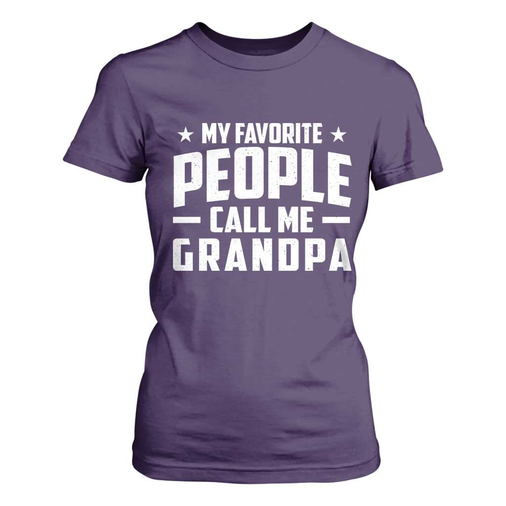 Funny Grandpa T Shirt For Women My Favorite People Call Me Grandpa TS10 Purple Print Your Wear