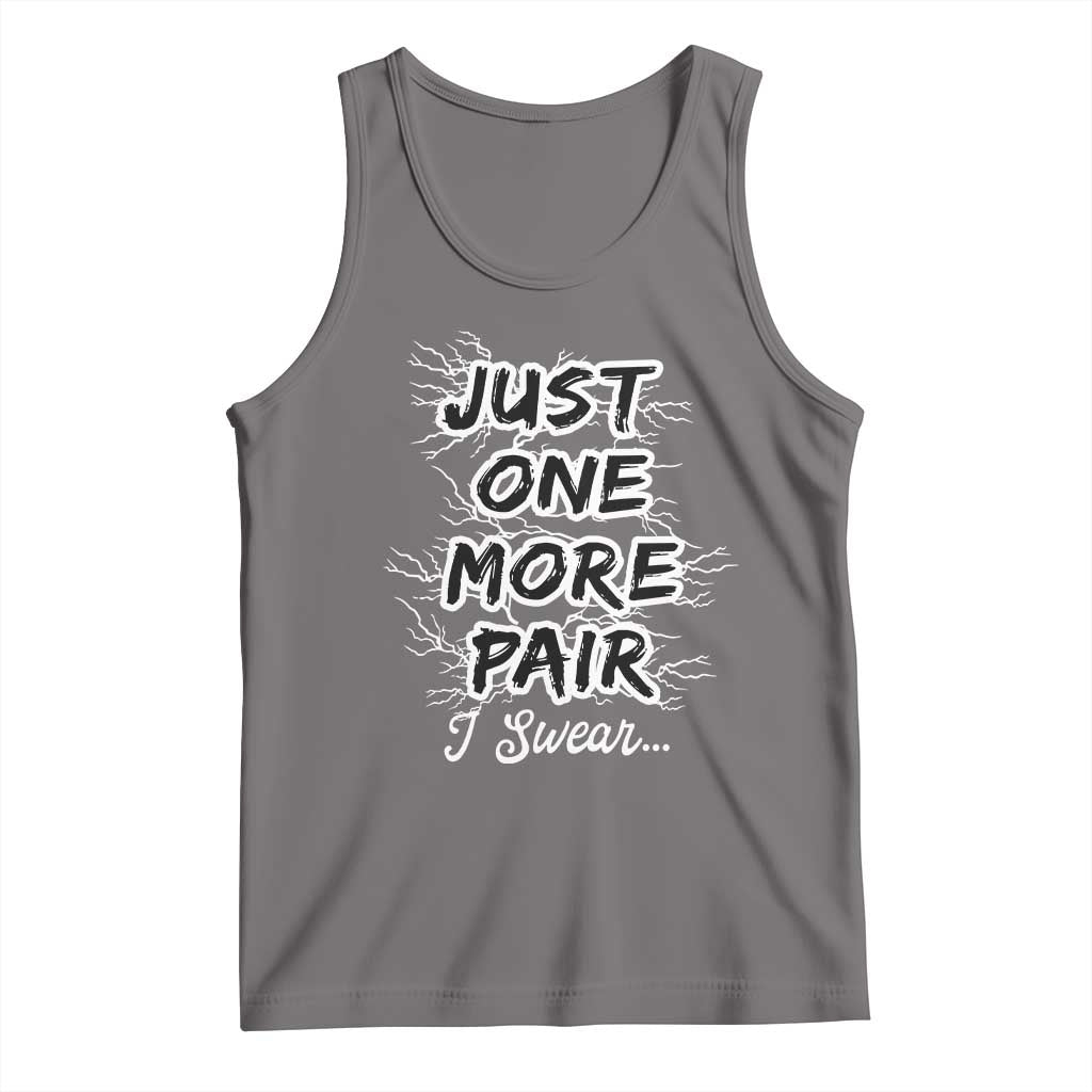 Funny Sneaker Fan Tank Top Sneakers Collecting Just One More Pair I Swear TS10 Deep Heather Print Your Wear