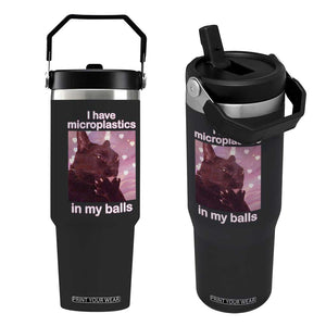 Funny Cat Meme Flip Straw Tumbler I Have Microplastics In My Balls Dank Meme TS10 One Size: 30 oz Black Print Your Wear