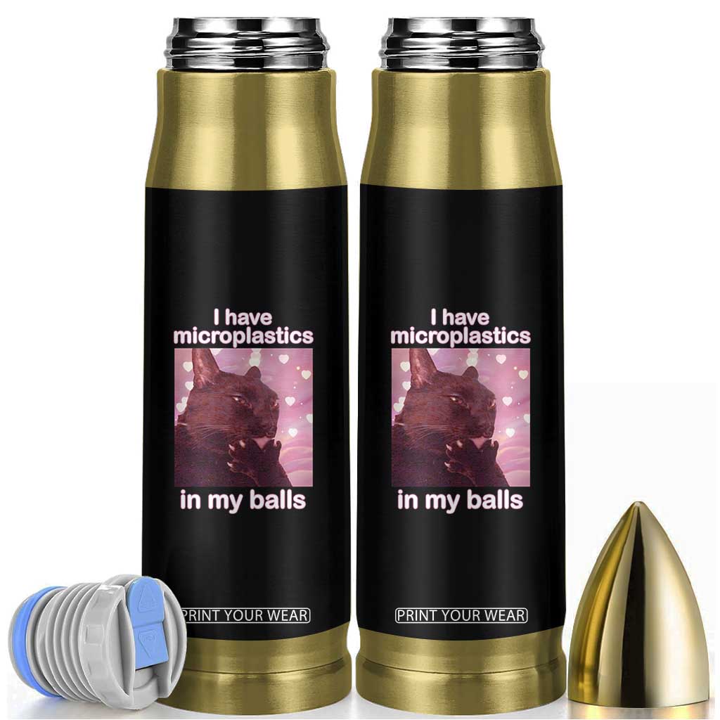 Funny Cat Meme Bullet Tumbler I Have Microplastics In My Balls Dank Meme TS10 Black Print Your Wear