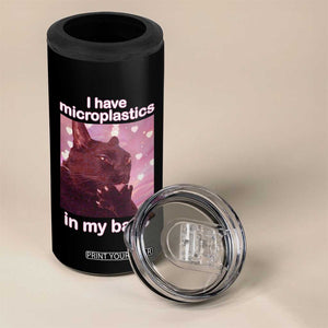 Funny Cat Meme 4 in 1 Can Cooler Tumbler I Have Microplastics In My Balls Dank Meme TS10 Print Your Wear