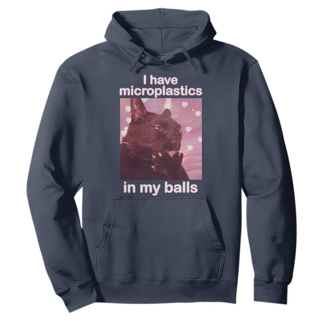 Funny Cat Meme Hoodie I Have Microplastics In My Balls Dank Meme TS10 Navy Print Your Wear