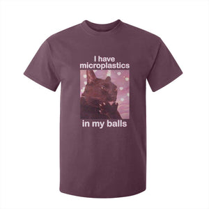 Funny Cat Meme T Shirt For Kid I Have Microplastics In My Balls Dank Meme TS10 Maroon Print Your Wear