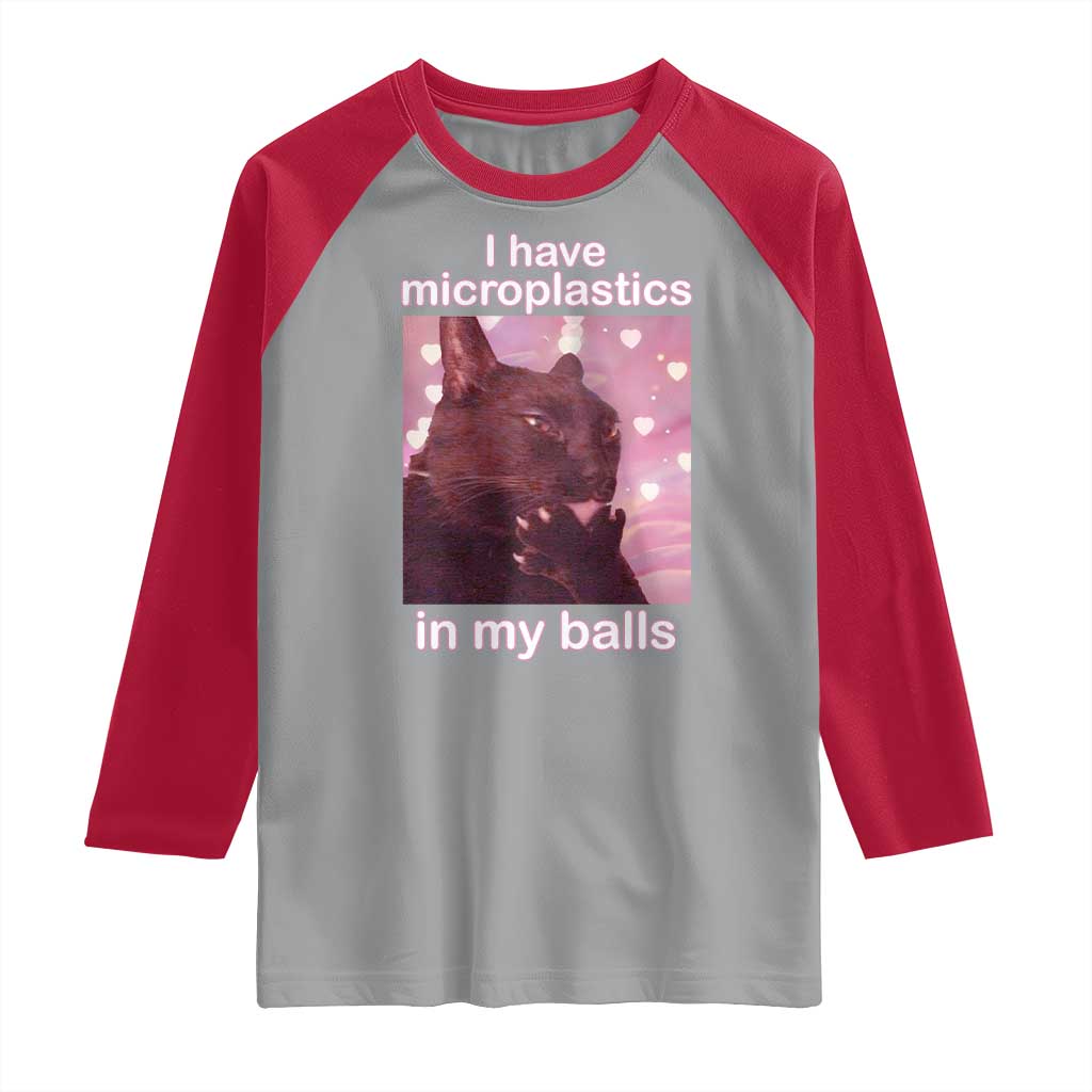 Funny Cat Meme Raglan Shirt I Have Microplastics In My Balls Dank Meme TS10 Sport Gray Red Print Your Wear