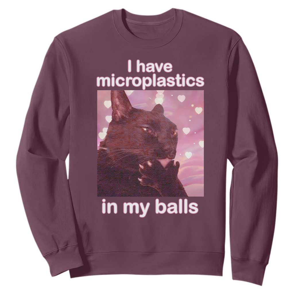 Funny Cat Meme Sweatshirt I Have Microplastics In My Balls Dank Meme TS10 Maroon Print Your Wear