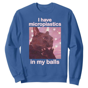 Funny Cat Meme Sweatshirt I Have Microplastics In My Balls Dank Meme TS10 Royal Blue Print Your Wear
