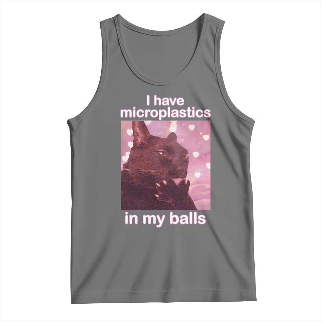 Funny Cat Meme Tank Top I Have Microplastics In My Balls Dank Meme TS10 Black Heather Print Your Wear
