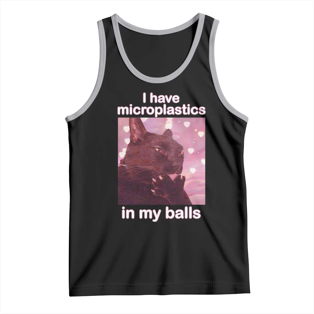 Funny Cat Meme Tank Top I Have Microplastics In My Balls Dank Meme TS10 Black Athletic Heather Print Your Wear