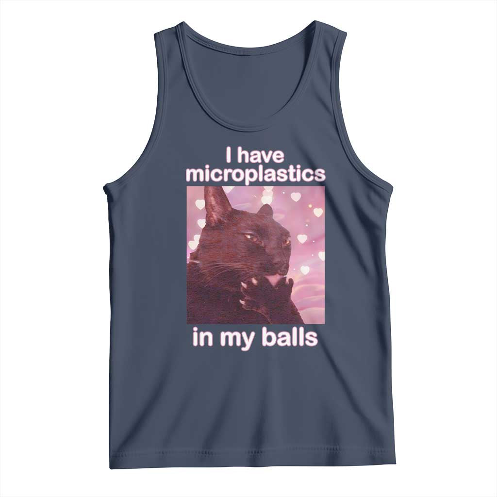 Funny Cat Meme Tank Top I Have Microplastics In My Balls Dank Meme TS10 Navy Print Your Wear