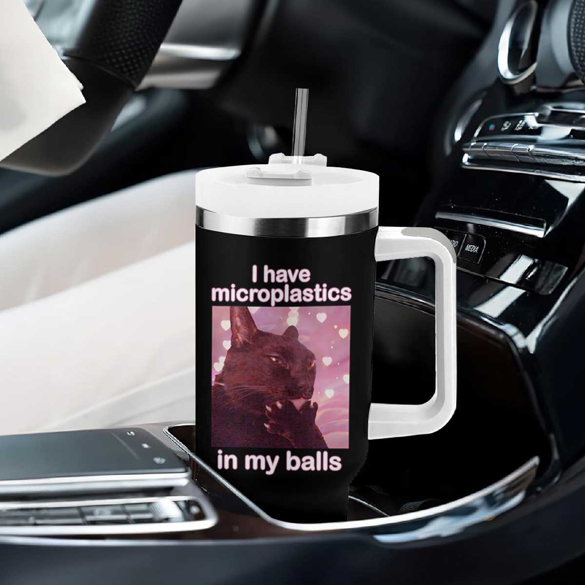 Funny Cat Meme Tumbler With Handle I Have Microplastics In My Balls Dank Meme TS10 Print Your Wear