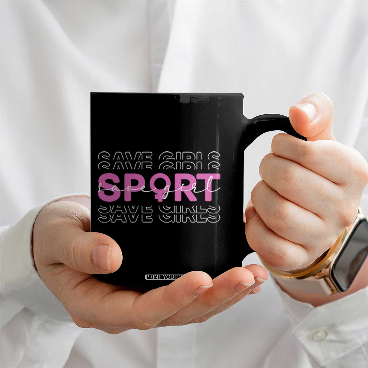 Save Girls Sports Coffee Mug Feminist Body Positivity Inclusive Equality TS10 Print Your Wear