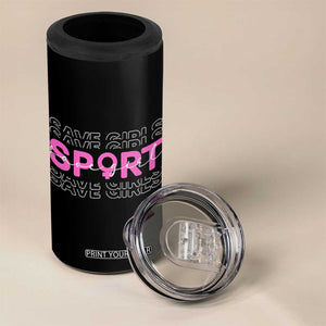Save Girls Sports 4 in 1 Can Cooler Tumbler Feminist Body Positivity Inclusive Equality TS10 Print Your Wear