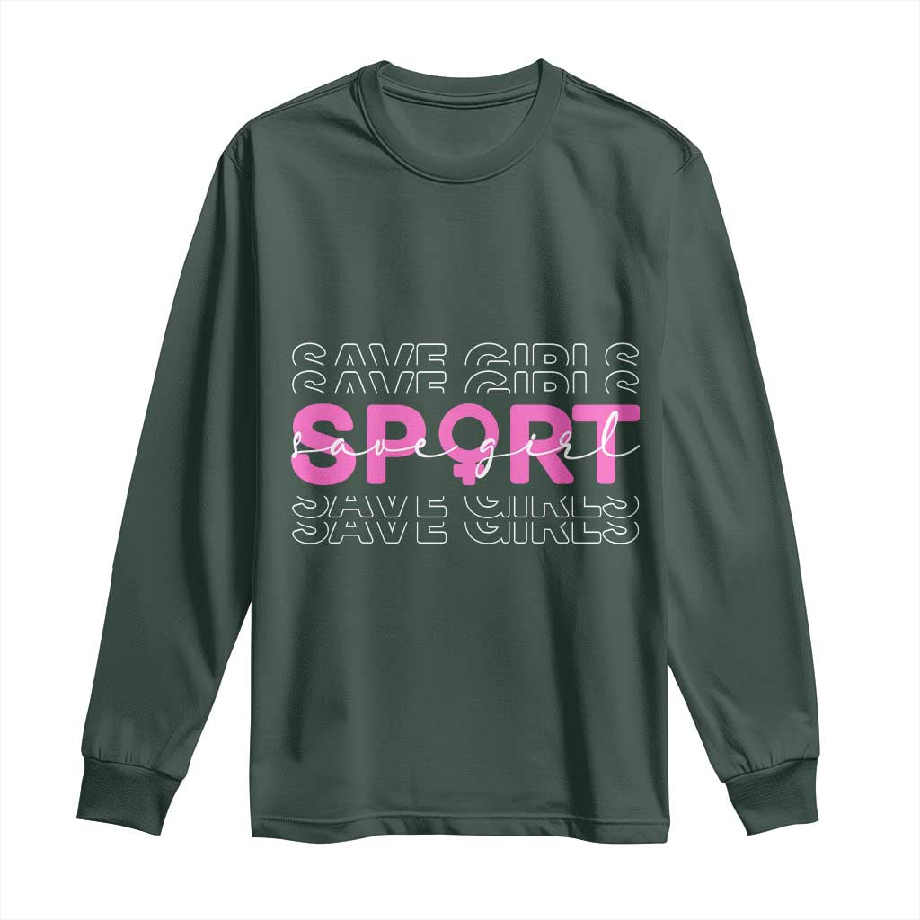 Save Girls Sports Long Sleeve Shirt Feminist Body Positivity Inclusive Equality TS10 Dark Forest Green Print Your Wear