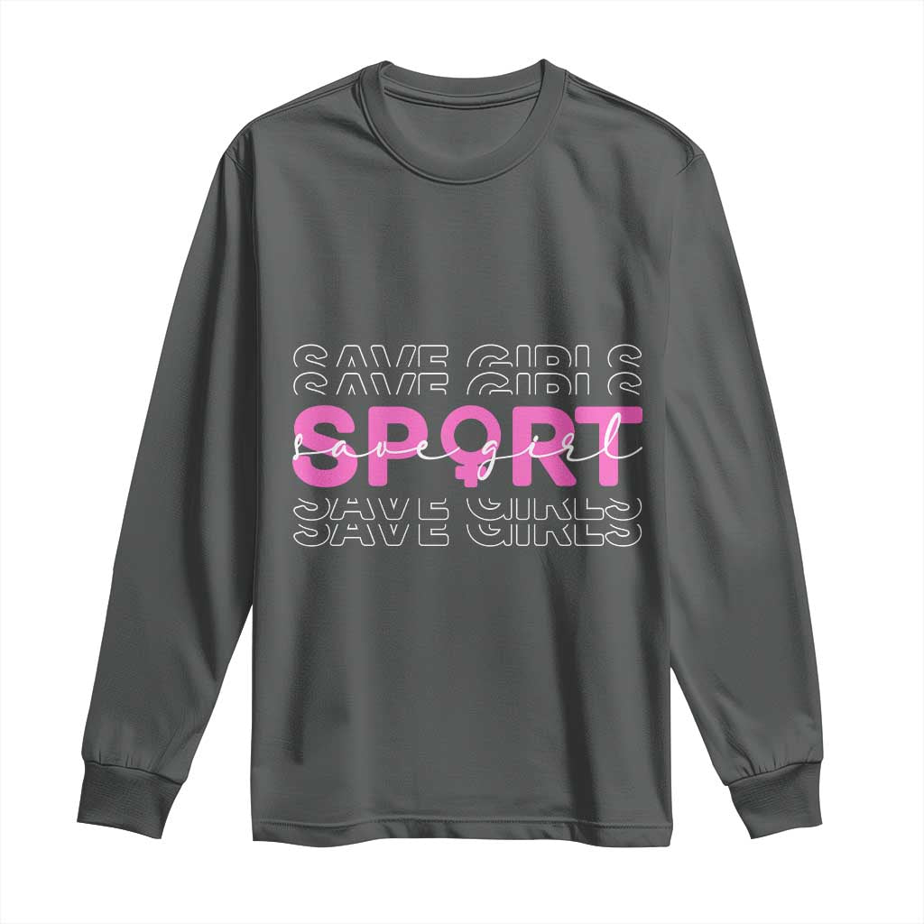 Save Girls Sports Long Sleeve Shirt Feminist Body Positivity Inclusive Equality TS10 Dark Heather Print Your Wear