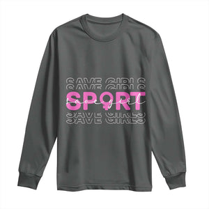 Save Girls Sports Long Sleeve Shirt Feminist Body Positivity Inclusive Equality TS10 Dark Heather Print Your Wear