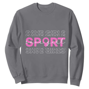 Save Girls Sports Sweatshirt Feminist Body Positivity Inclusive Equality TS10 Charcoal Print Your Wear