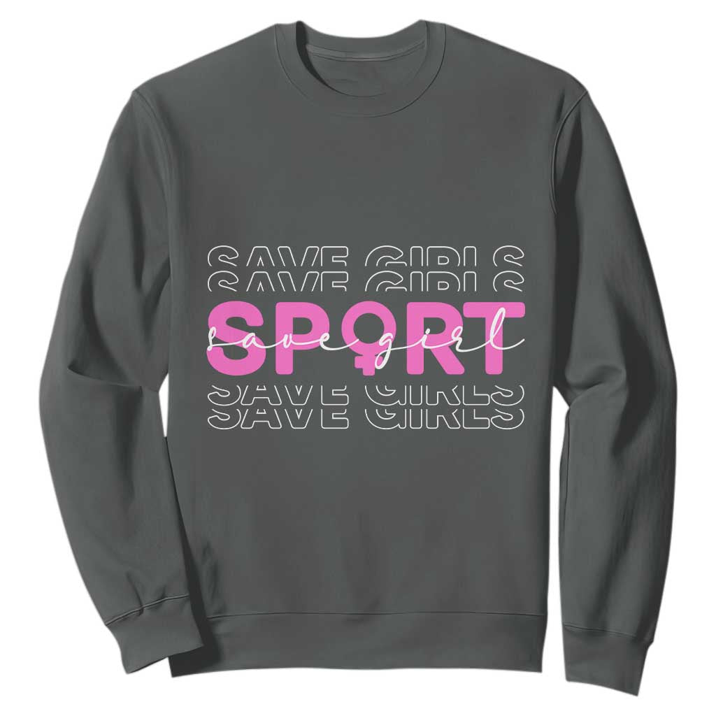Save Girls Sports Sweatshirt Feminist Body Positivity Inclusive Equality TS10 Dark Heather Print Your Wear