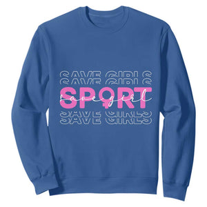 Save Girls Sports Sweatshirt Feminist Body Positivity Inclusive Equality TS10 Royal Blue Print Your Wear