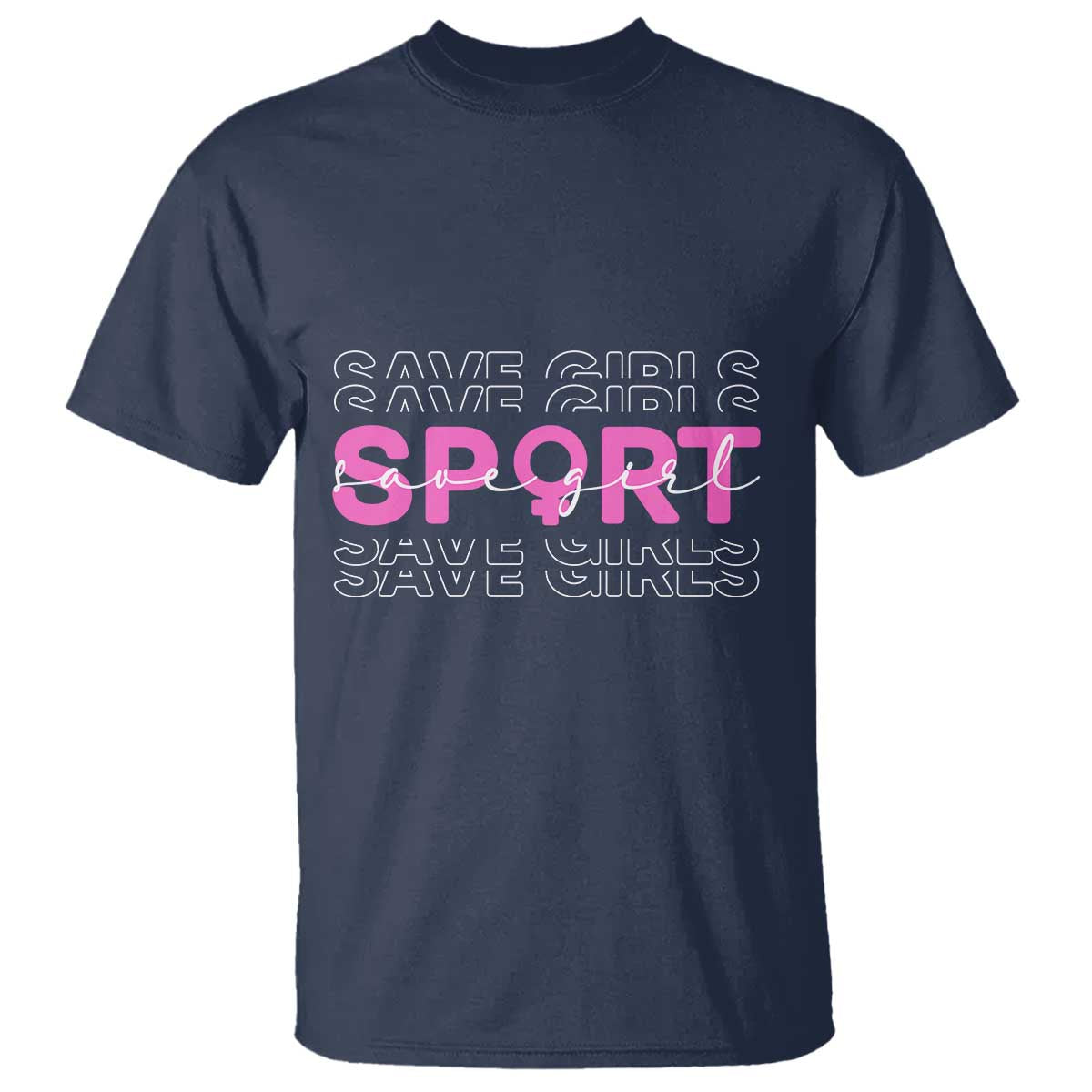 Save Girls Sports T Shirt Feminist Body Positivity Inclusive Equality TS10 Navy Print Your Wear