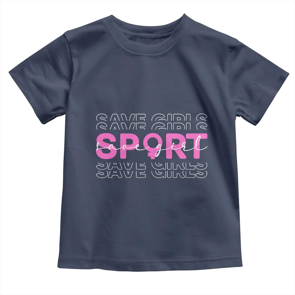 Save Girls Sports Toddler T Shirt Feminist Body Positivity Inclusive Equality TS10 Navy Print Your Wear