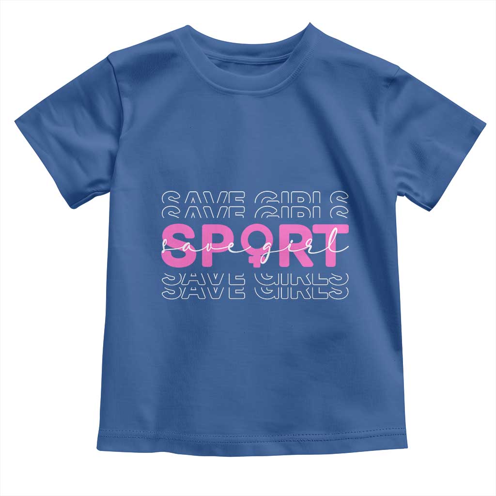 Save Girls Sports Toddler T Shirt Feminist Body Positivity Inclusive Equality TS10 Royal Blue Print Your Wear