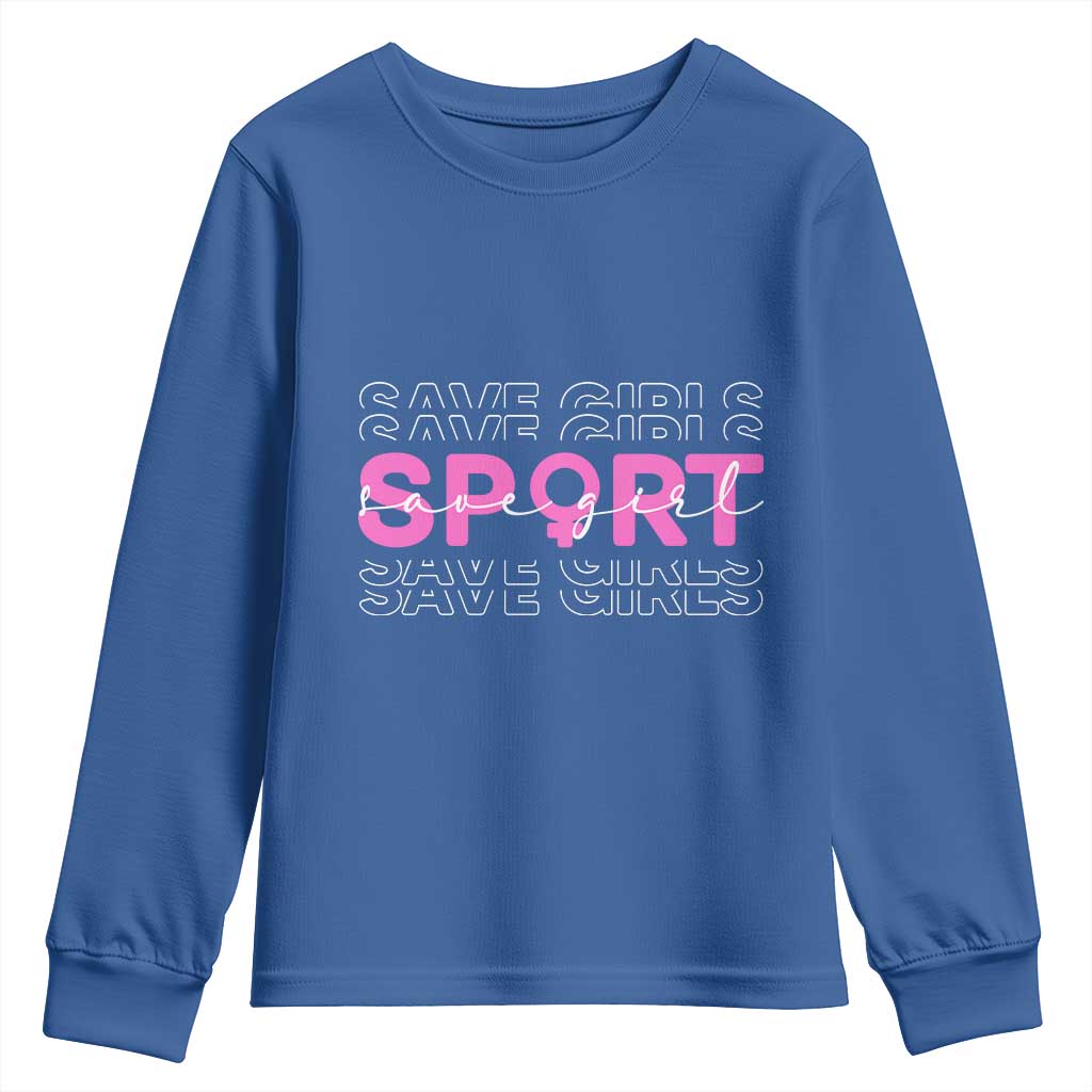 Save Girls Sports Youth Sweatshirt Feminist Body Positivity Inclusive Equality TS10 Royal Blue Print Your Wear
