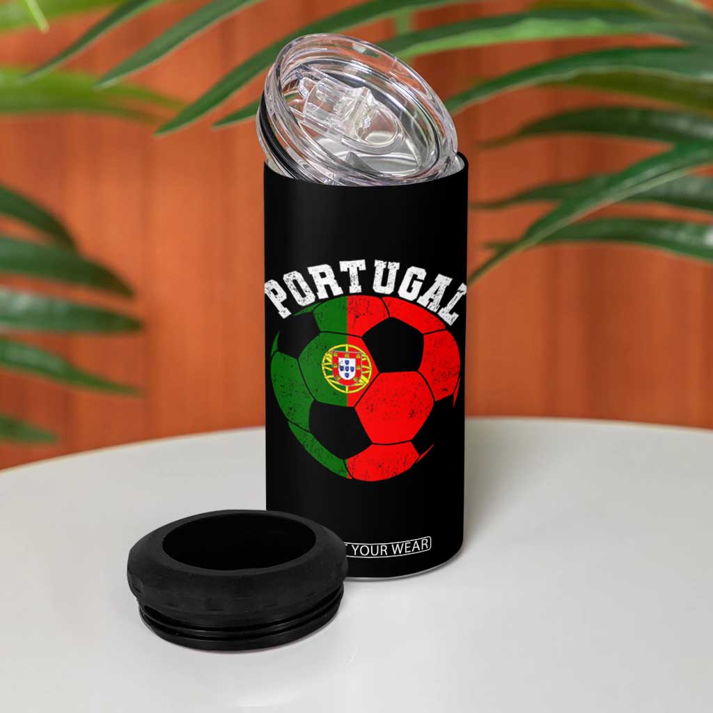 Portugal Soccer 4 in 1 Can Cooler Tumbler Portuguese Flag Soccer Ball Futebol Football Fan TS10 Print Your Wear