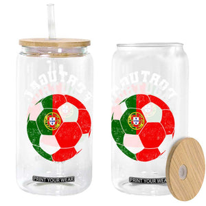 Portugal Soccer Glass Can Portuguese Flag Soccer Ball Futebol Football Fan TS10 Print Your Wear